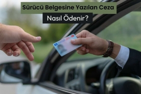 sondakika-surucu-belgesine-yazilan-ceza-nasil-odenir?
